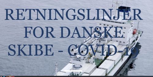 Reviderede retningslinjer for danske skibe - Covid-19